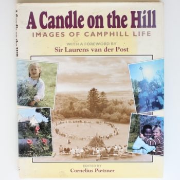 Candle on the Hill: Images of Camphill Life