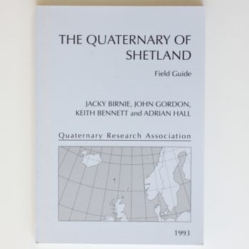 The Quaternary of Shetland Field Guide