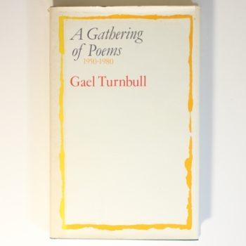 A Gathering of Poems 1950-1980