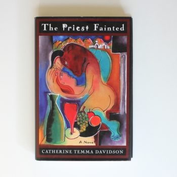 The Priest Fainted: A Novel