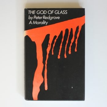 The God of Glass: A Morality