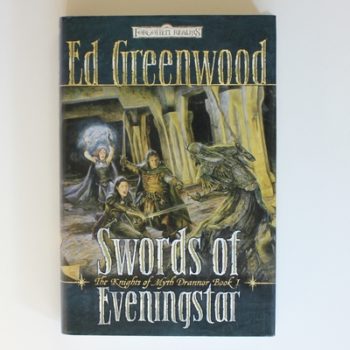 Swords of Eveningstar: Bk. 1 (The Knights of Myth Drannor)