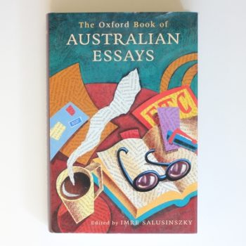 The Oxford Book of Australian Essays