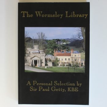 The Wormsley Library: A Personal Selection