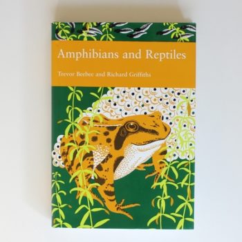 Amphibians and Reptiles: A Natural History of the British Herpetofauna: Book 87 (Collins New Naturalist Library)