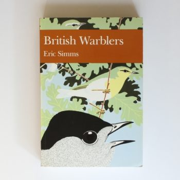 The New Naturalist: British Warblers