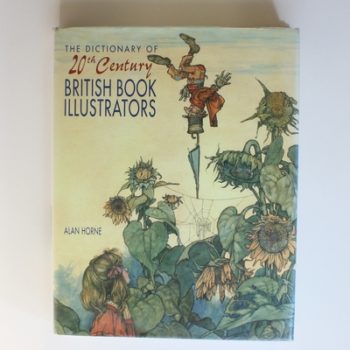 The Dictionary of 20th Century British Book Illustrators