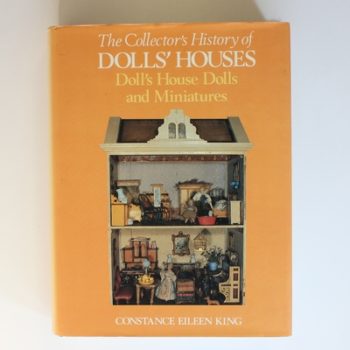 A Collector's History of Dolls' Houses