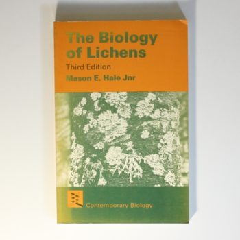 The Biology of Lichens (Contemporary Biology S.)