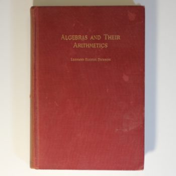 Algebras and Their Arithmetics