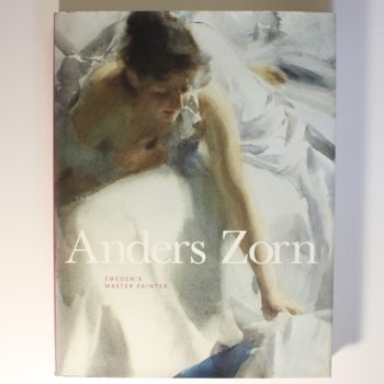 Anders Zorn: Sweden's Master Painter