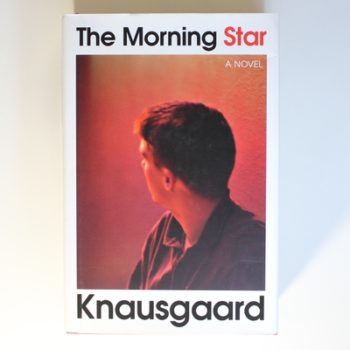 The Morning Star: the new novel from the author of My Struggle