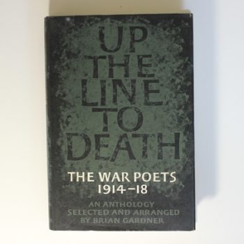 Up the Line to Death: The War Poets 1914-18