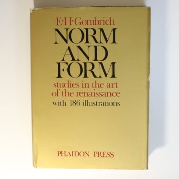 Norm and Form : Studies in the art of the renaissance