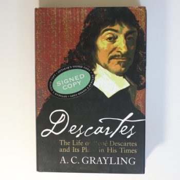 Descartes: The Life of Rene Descartes and Its Place in His Times