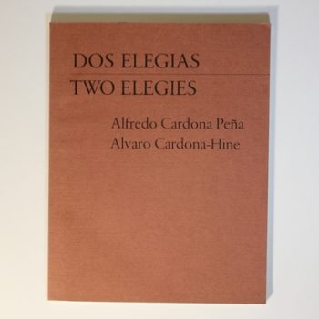 Dos Elegias/Two Elegies