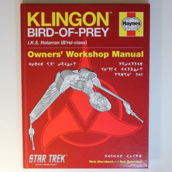 Klingon Bird of Prey Manual: IKS Rotarran (B'rel-class) (Owners' Workshop Manual)