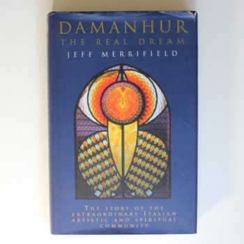 Damanhur: A real dream: The Community They Tried to Brand a Cult