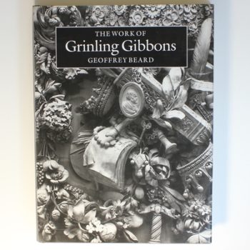 The Work of Grinling Gibbons