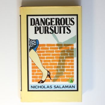 Dangerous Pursuits