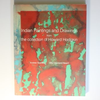 Indian Paintings and Drawings from the Collection of Howard Hodgkin