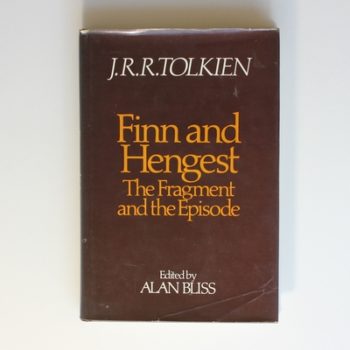 Finn and Hengest: The Fragment and the Episode