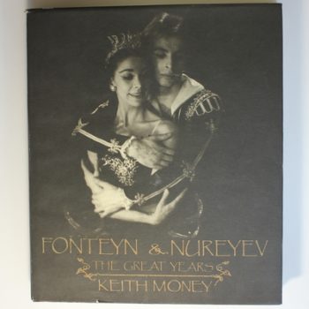 Fonteyn and Nureyev: The Great Years