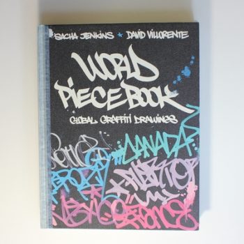 World Piecebook: Global Graffiti Drawings