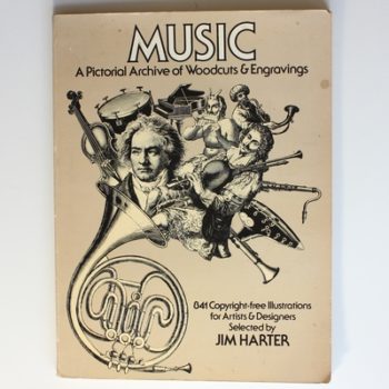 Music, A Pictorial Archive Of Woodcuts: A Pictorial Archive of Woodcuts and Engravings (Picture Archives S.)