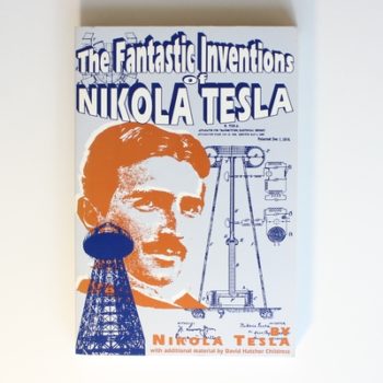 Fantastic Inventions of Nikola Tesla (Lost Science Series)