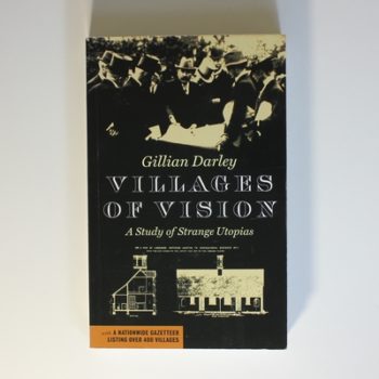 Villages of Vision: A Study of Strange Utopias