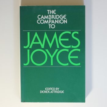 The Cambridge Companion to James Joyce (Cambridge Companions to Literature)