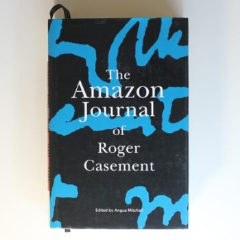 Amazon Journal of Roger Casement