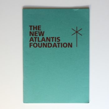 The New Atlantis Foundation: Proposals for a New World Order