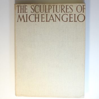 The Sculptures of Michaelangelo