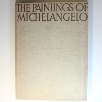 The Paintings of Michaelangelo