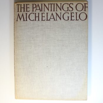 The Paintings of Michaelangelo