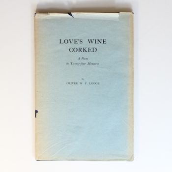 Love's Wine Corked: A Poem in Twenty-four Measures