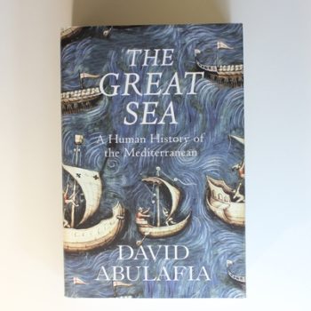 The Great Sea: A Human History of the Mediterranean