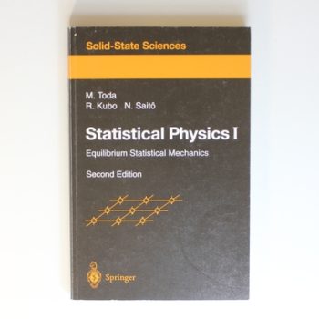 Statistical Physics I: Equilibrium Statistical Mechanics: 30 (Springer Series in Solid-State Sciences, 30)