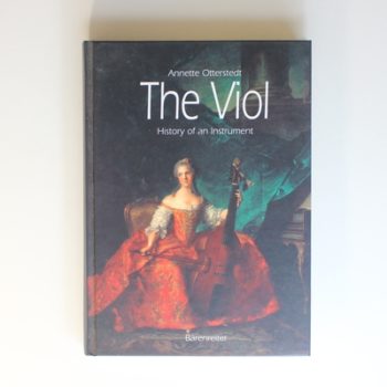 The Viol: History of an Instrument