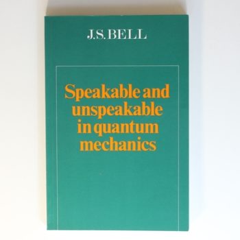 Speakable and Unspeakable in Quantum Mechanics