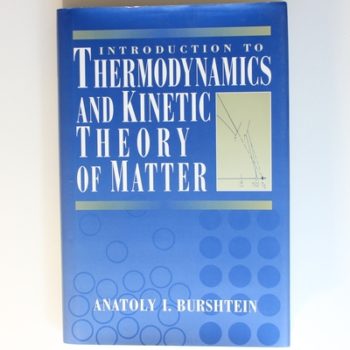 Introduction to Thermodynamics and Kinetic Theory of Matter