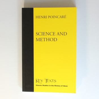 Science and Method (Key texts: classic studies in the history of ideas)