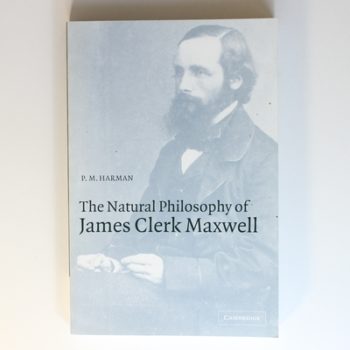 The Natural Philosophy of James Clerk Maxwell