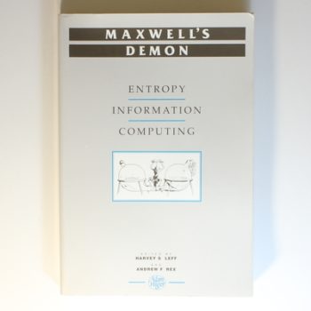 Maxwell's Demon: Entropy, Information, Computing