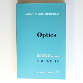 Optics: Lectures on Theoretical Physics, Vol. 4: v. 4