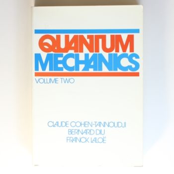 Quantum Mechanics, Volume 2