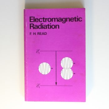 Electromagnetic Radiation (The Manchester Physics Series)