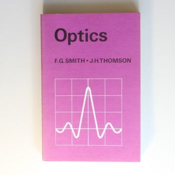 Optics (Manchester Physics Series)